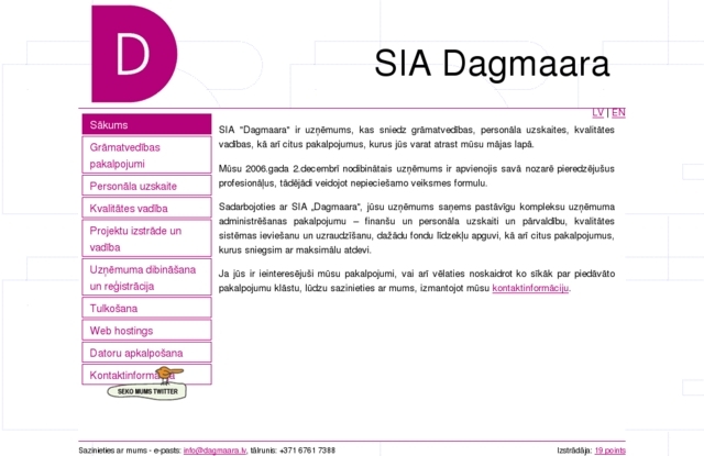 Dagmaara, SIA